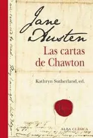 JANE AUSTEN LAS CARTAS DE CHAWTON