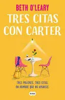 TRES CITAS CON CARTER / THE NO-SHOW