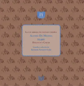 LA VOZ ARMADA DEL SOLDADO ESPAÑOL ALONSO DE MEDINA (1549)
