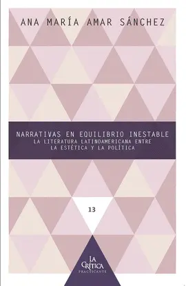 NARRATIVAS EN EQUILIBRIO INESTABLE NARRATIVAS EN EQUILIBRIO INESTABLE