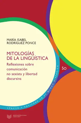 MITOLOGÍAS DE LA LINGÜÍSTICA MITOLOGÍAS DE LA LINGÜÍSTICA