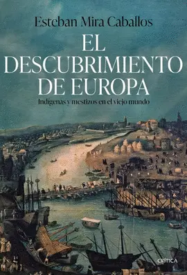 EL DESCUBRIMIENTO DE EUROPA EL DESCUBRIMIENTO DE EUROPA
