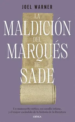 LA MALDICIÓN DEL MARQUES DE SADE LA MALDICIÓN DEL MARQUES DE SADE