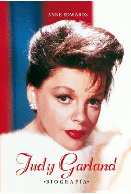 JUDY GARLAND: BIOGRAFIA