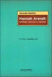HANNAH ARENDT: SENTIDO COMÚN Y VERDAD