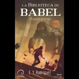 LA BIBLIOTECA DE BABEL - EL LLAMADO DE SESHAT