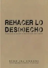 REHACER LO DES(H)ECHO
