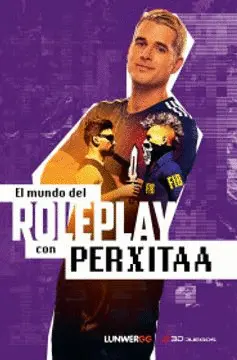 EL MUNDO DEL ROLEPLAY CON PERXITAA EL MUNDO DEL ROLEPLAY CON PERXITAA
