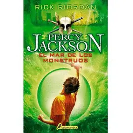 PERCY JACKSON. EL MAR DE LOS MONSTRUOS PERCY JACKSON. EL MAR DE LOS MONSTRUOS