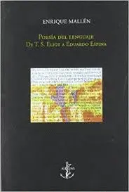 POESIA DEL LENGUAJE DE T. S. ELLIOT A EDUARDO ESPINA POESIA DEL LENGUAJE DE T. S. ELLIOT A EDUARDO ESPINA