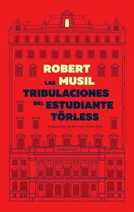 LAS TRIBULACIONES DEL ESTUDIANTE TORLESS LAS TRIBULACIONES DEL ESTUDIANTE TORLESS