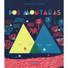 DOS MONTAÑAS DOS MONTAÑAS