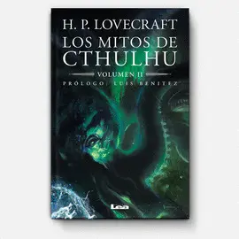LOS MITOS DE CTHULHU VOLUMEN II LOS MITOS DE CTHULHU VOLUMEN II