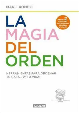 LA MAGIA DEL ORDEN