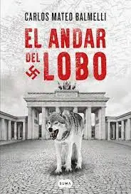 EL ANDAR DEL LOBO