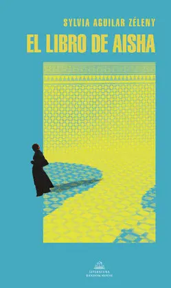 EL LIBRO DE AISHA EL LIBRO DE AISHA