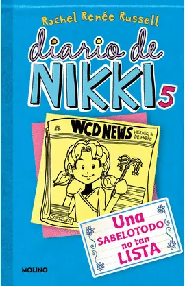 DIARIO DE NIKKI 5: UNA SABELOTODO NO TAN LISTA