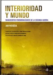INTERIORIDAD Y MUNDO INTERIORIDAD Y MUNDO