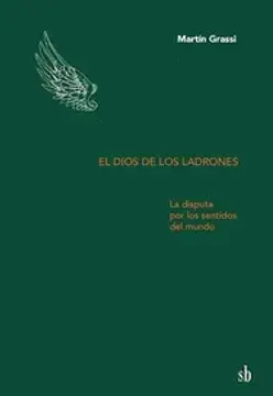 EL DIOS DE LOS LADRONES