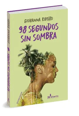 98 SEGUNDOS SIN SOMBRA 98 SEGUNDOS SIN SOMBRA