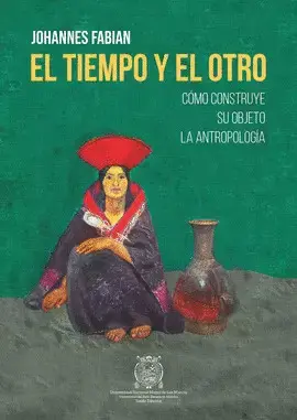 EL TIEMPO Y EL OTRO