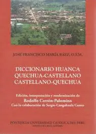 DICCIONARIO HUANCA QUECHUA-CASTELLANO CASTELLANO-QUECHUA DICCIONARIO HUANCA QUECHUA-CASTELLANO CASTELLANO-QUECHUA