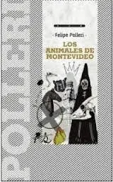 LOS ANIMALES DE MONTEVIDEO