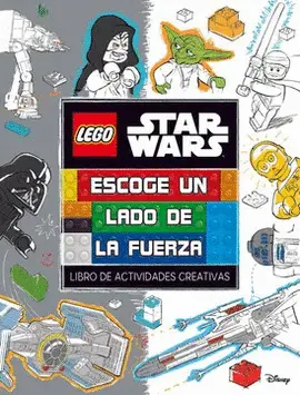 LEGO STAR WARS. ESCOGE UN LADO DE LA FUERZA
