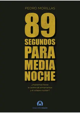 89 SEGUNDOS PARA MEDIANOCHE