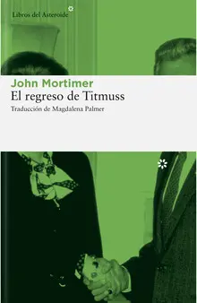 EL REGRESO DE TITMUSS EL REGRESO DE TITMUSS