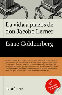 LA VIDA A PLAZOS DE DON JACOBO LERNER LA VIDA A PLAZOS DE DON JACOBO LERNER